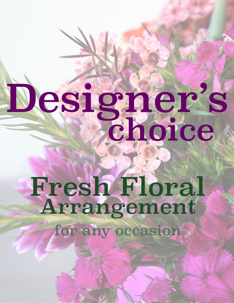 Designers Choice Floral